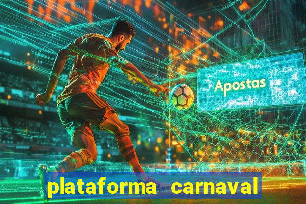 plataforma carnaval de ouro